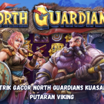 Trik Gacor North Guardians Kuasai Putaran Viking